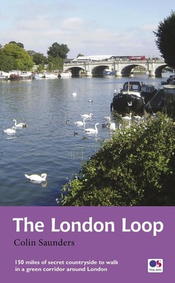 The London Loop: Recreational Path Guide by Colin Saunders (English) Paperback B
