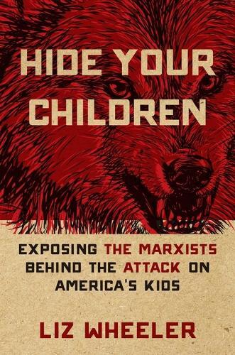 Liz Wheeler Stephanie Richardson Black Hills  Hide Your Child (Copertina rigida)