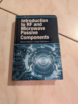Introduction to RF and Microwave Passive Components Book by Richard Wallace