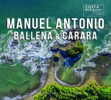 Manuel Antonio, Ballena & Carara, Paperback by Ortiz, Diego Arguedas; Capelli...