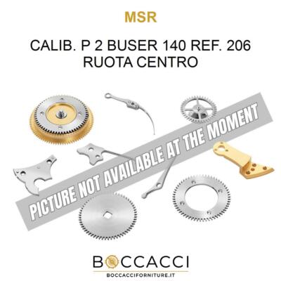MSR Calib. P 2 Buser 140 Ref. 206 Center Wheel Calib: P 2 BUSER 140 (SEHR GUT S...