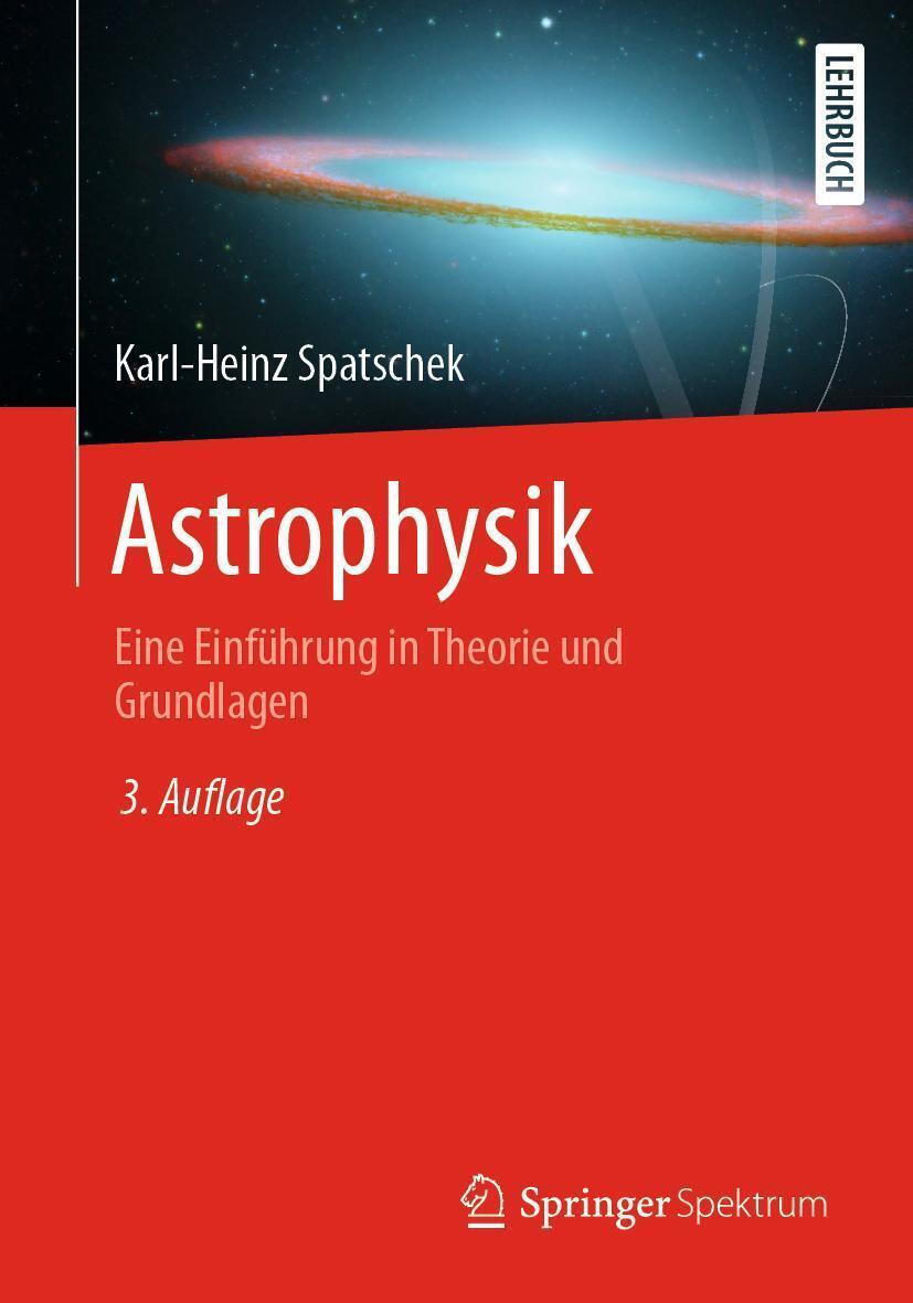 Thumbnail - Astrophysik | Eine Einführung In Theorie Und Grundlagen | Karl-heinz
