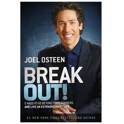 Break Out!: 5 Keys to Go Beyond Your Barriers and Live an Extraordinary Life  by