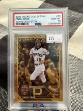 Topps 2023 Gilded Collection Oneil Cruz #77 Gold Wave Refractor /75 PSA 10