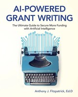 Anthony J Fitzpatrick | Ai-Powered Grant Writing | Taschenbuch | Englisch (2025)