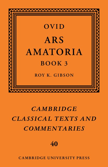 Ovid: Ars Amatoria, Book III (Cambridge Classic. Gibson<| - Image 4