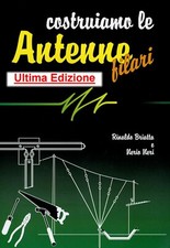 LIBRO ANTENNE RADIOAMATORI PROGETTO E FACILE COSTRUZIONE radiotecnica