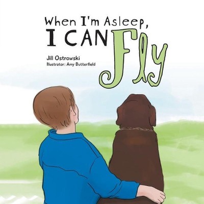 When I'm Asleep, I can fly by Jill Ostrowski (English) Paperback Book