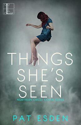 Things Shes Seen By Pat Esden - New Copy - 9781516106332