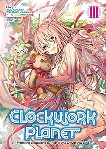 Clockwork Planet Novel Volume 1