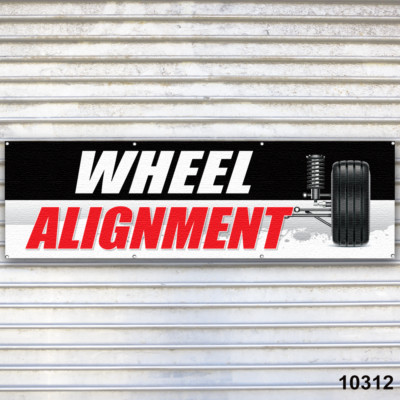 Wheel Alignment Banner Sign Auto Repair Tire Dealer Service Bay Garage ...