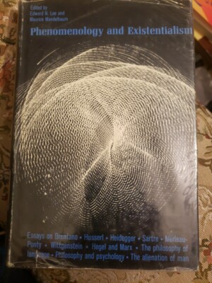 Phenomenology and Existentialism by Edward N. Lee (1967, Hardcover)
