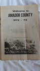 Amador County TRAVEL GUIDE 1972-73 MAPS ADS HISTORY THE MOTHER LODE HWY 88 b1