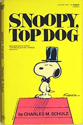 Noopy Dog Snoopy, Top Dog Vol. II : Selected Cartoons from