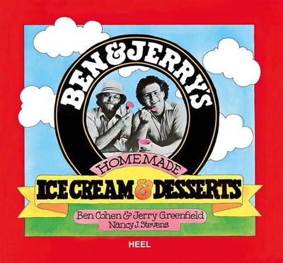 Ben & Jerry's Original Eiscreme & Dessert | Das Kulteis zum Selbermachen | Buch