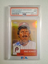 2022 Topps Chrome Platinum Mike Schmidt Gold Refractor Auto PSA 9 Gem Mint /50