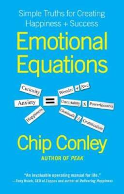 Emotional Equations: Simple Truths for Creating Happiness + Success - VERY GOOD