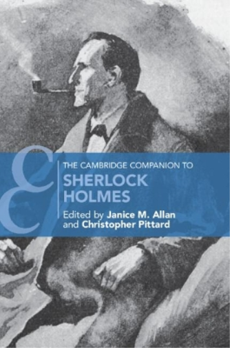 Janice M. Allan The Cambridge Companion to Sherlock Holmes (Tascabile)