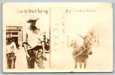 RPPC   I am in Texas But My Ass is in New Mexico   Real Photo  Postcard