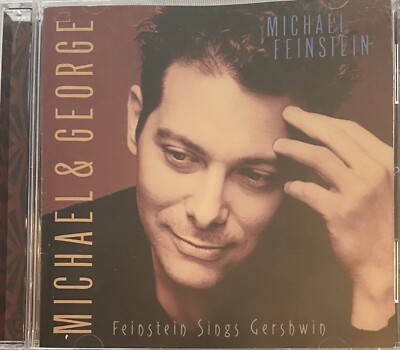Michael Feinstein: Michael & George - Feinstein Sings Gershwin (CD Concord 1998)