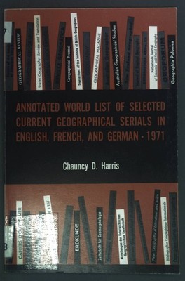 Annotated world list of selected current geographical serials in English, French