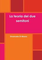 Emanuele Di Mauro | La Teoria Dei Due Semitoni | Taschenbuch | Italienisch