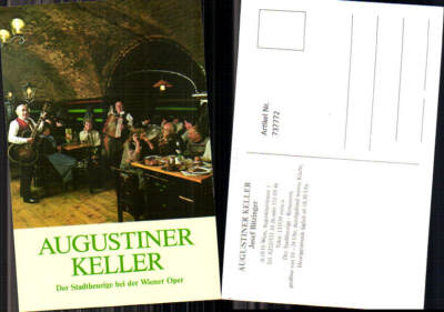 737772 Wien Augustiner Keller Vienna Musek Wein Stadtheurige b. d. Oper