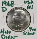 1968-D Silver Kennedy Half Dollar - AU XF Details
