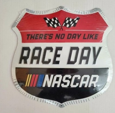 NASCAR  There s No Day Like Race Day  Shield Collectible Sign/Plaque