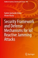 Fadele Ayotunde Alaba (U. A.) | Security Framework And Defense Mechanisms For...