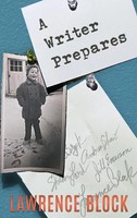 Lawrence Block | A Writer Prepares | Buch | Englisch (2021) | Gebunden