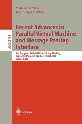 Cotronis - Recent Advances in Parallel Virtual Machine and Message Pas - X555z
