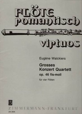 Grosses Konzert-Quartett op. 46 fis-moll für vier Flöten. (Henner Eppel) Flöte r
