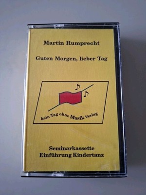 Guten Morgen lieber Tag von Martin Rumprecht MC Kassette Hörspiel