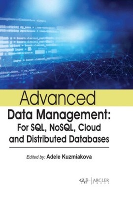 Erweiterte Datenverwaltung: Für SQL, NoSQL, Cloud und verteilte Datenbanken