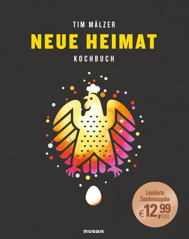 Thumbnail - Neue Heimat Tim Mälzer Buch 304 S. Deutsch 2018 Mosaik Ean