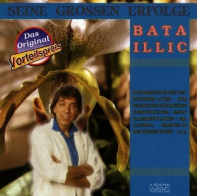 Bata Illic Seine grossen Erfolge (16 tracks)  [CD]