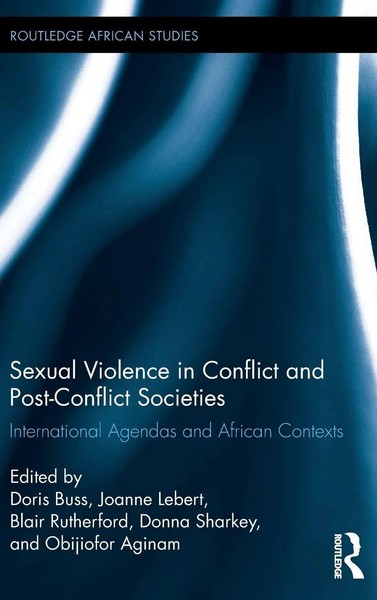 Doris Buss (U. A.) | Sexual Violence In Conflict And Post-Conflict Societies-image