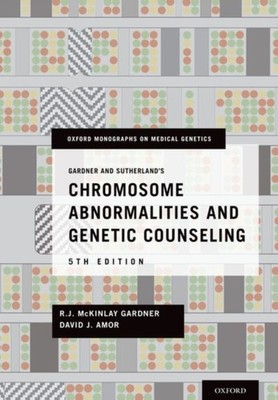 CHROMOSOME ABNORMALITIES & GENETIC COUNS by GARDNER, R.J. MCKINL Hardback