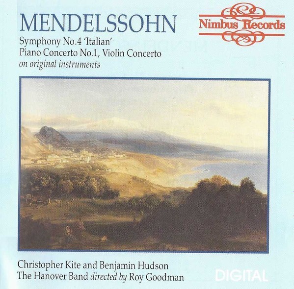Mendelssohn - Symphony 4 / Piano Concerto 1 / Violin Concerto