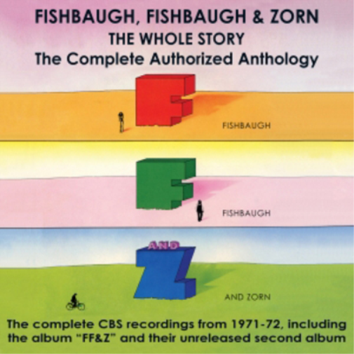 Fishbaugh, Fishbaugh and Z The Whole Story: The Complete Authorized Anthol (CD)