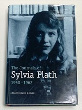 The Journals Of Sylvia Plath 1950-1962 Edited by Karen V. Kukil (Hardcover 2000)