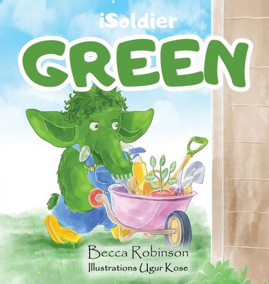 Becca Robinson | iSoldier - GREEN | Buch | Englisch (2022) | Gebunden