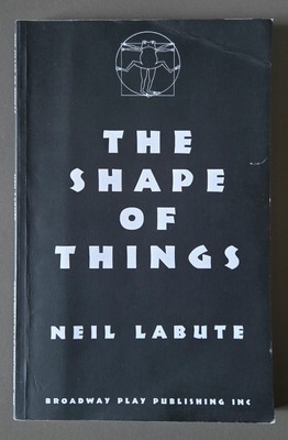 Shape of Things by Neil LaBute (Paperback)