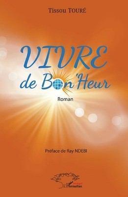 VIVRE de Bon'Heur by Tissou Tour? (French) Paperback Book