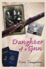 SIGNED Daughter of a Gun by Kaori Tanegashima (2008, Trade Paperback) VG 1st