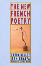 The New French Poetry by David Kelley (English) Paperback Book