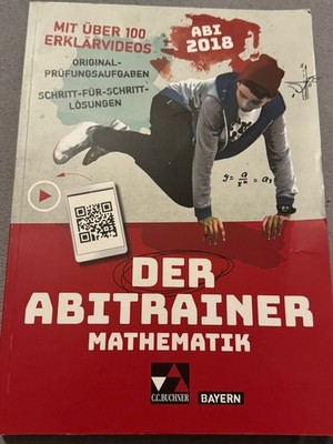 Der Abiturtrainer Mathematik Gymnasium Bayern Abi 2018