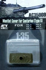 AFV Club 1/35 AC-35009 Mantlet Cover for Centurion Type B MK.3,5,5/1,6,7,7/1