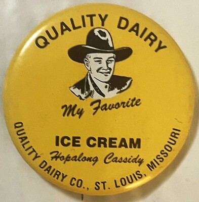 Vintage 1950 Hopalong Cassidy Ice Cream Pin   NOS Quality Dairy St Louis, MO